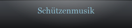 Schtzenmusik